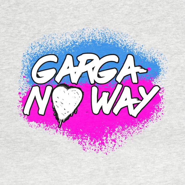 Garga-No Way! by NXTeam